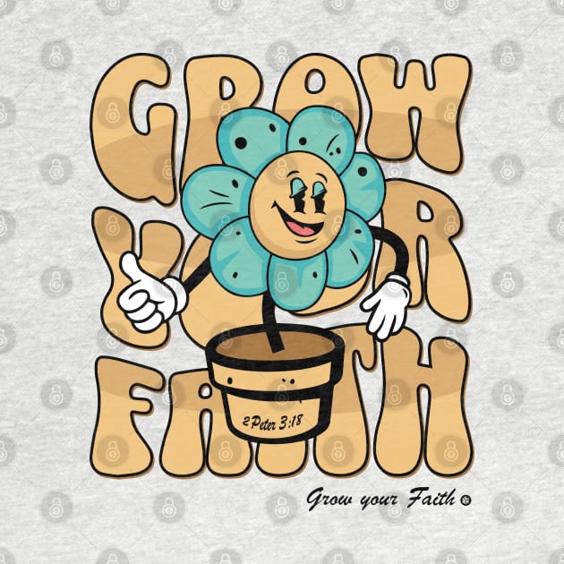 Grow your Faith by Yurko_shop